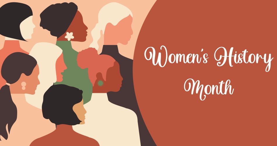 Women's History Month.