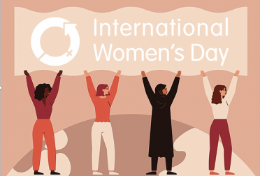Celebrating Women and International Women’s Day